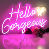 1pc Hello Gorgeous Neon Sign CO/B\HA 