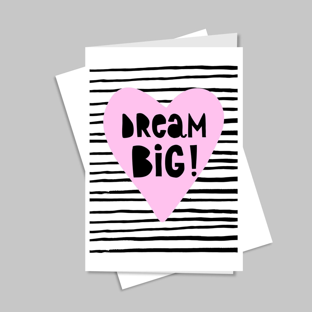 Dream Big Greeting Card CO/B\HA 